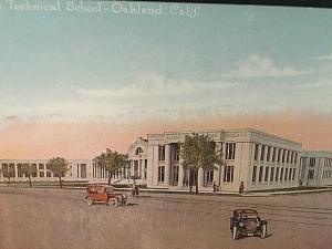 Postcard Antique View of The Technical School in Oakland, CA.   T5