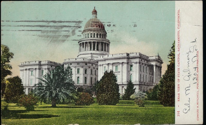 REAR VIEW OF  STATE CAPITOL SACRAMENTO CAL. 1907  (394)