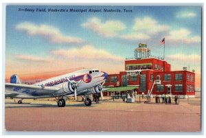 c1940's Berry Field Nashville's Municipal Airport Nashville Tennessee Postcard