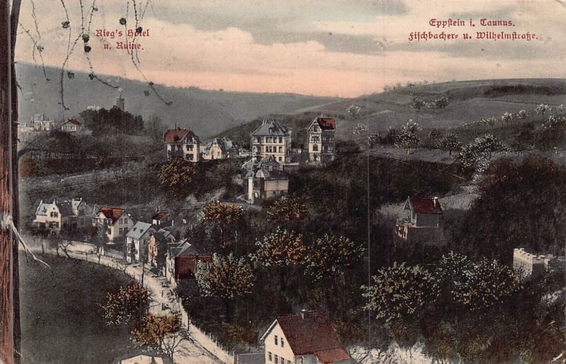 Eppstein i Taunus Fischbacher-Wilhelmstrasse Riegs Hotel und Ruine~1910 POSTCARD