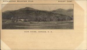 Gorham NH Glen House August Camp App Mountain Club c1905 Postcard