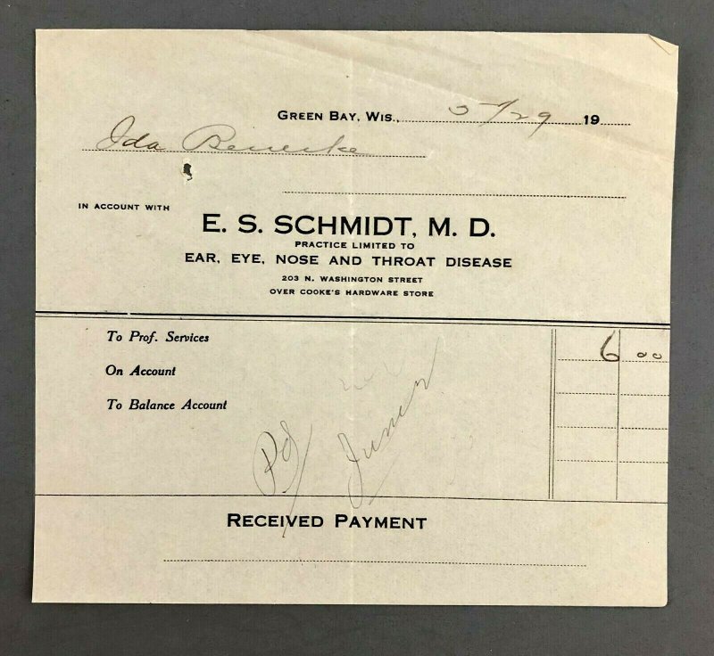 1929 Green Bay WI ES Schmidt MD Doctor Bill Invoice Receipt Ear Eye Nose Throat