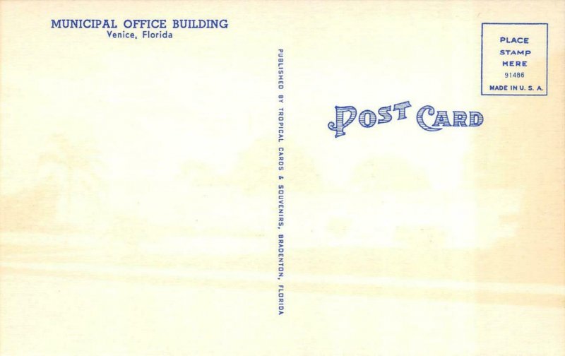 VENICE, FL Florida MUNICIPAL OFFICE BUILDING  Sarasota Co c1940's Linen Postcard