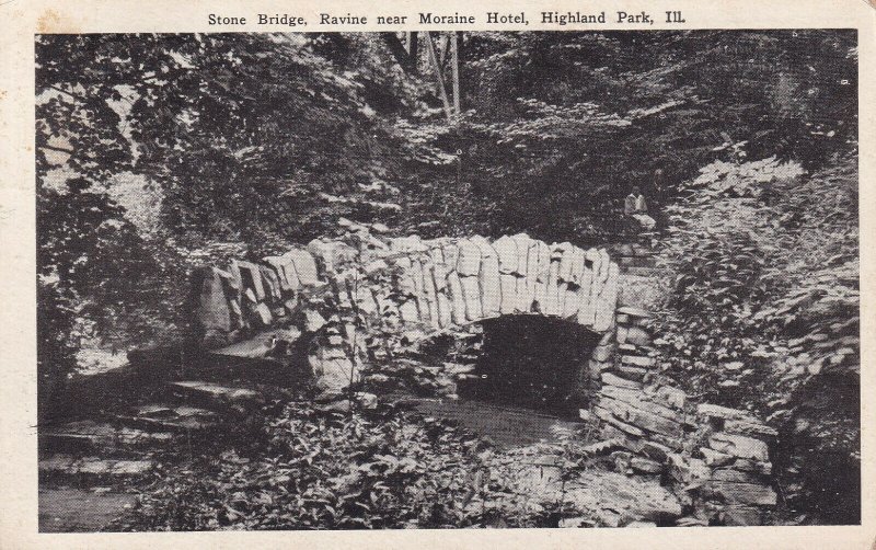 HIGHLAND PARK, Illinois, PU-1928; Stone Bridge, Ravine Near Moraine Hotel