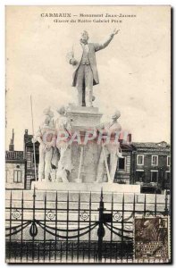 Old Postcard Carmaux Monument Jean Jaures Gabriel Pech