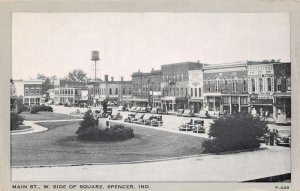 Spencer Indiana Main Street West Side Of Square Vintage Postcard U2668