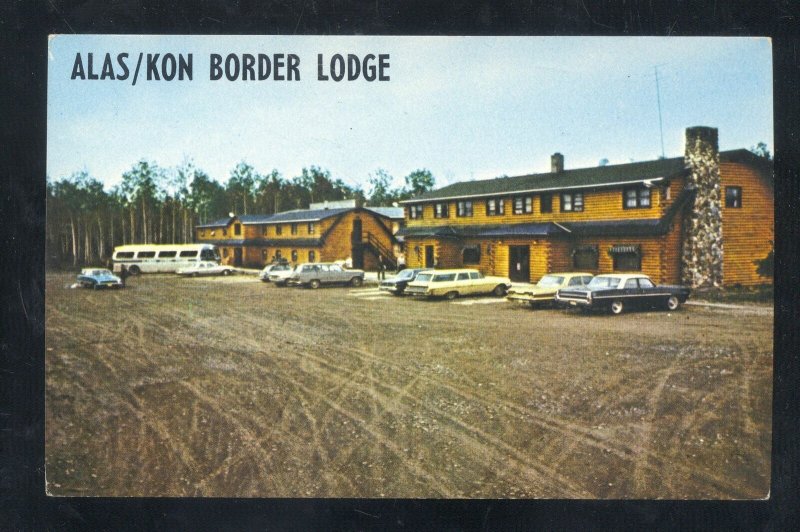 ALAS KON BORDER LODGE BEAVER CREEK YUKON TERRITORY OLD CARS POSTCARD