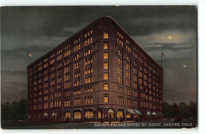 Denver CO - Brown Palace Hotel Night View Postcard - c1910 Postcard