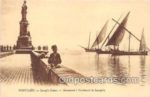 Port Said, Lessep's Statue Monument a Ferdinand de Lessep's Ship Unused 