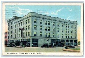 1925 Henning Hotel Building Cars Casper Wyoming WY Posted Vintage Postcard