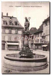Thann - Fontaine St Thiebaut - Old Postcard