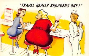 Travel Really 'Broadens One!' Women in a Soda Shop Cartoon Obesity Unused 