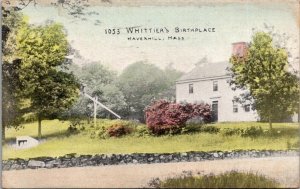 Vintage Massachusetts Postcard -Haverhill - Whittier's Birthplace