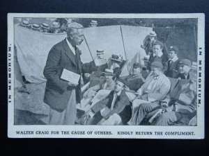 In Memorium WALTER CRAIG FOR THE CAUSE OF OTHERS... Old Postcard