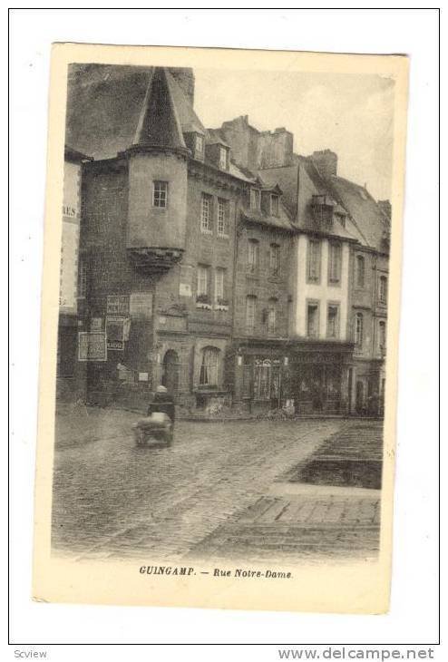 Guingamp, France , PU-1929; Rue Notre-Dame