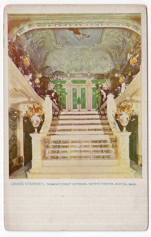 Boston, Mass, Grand Stairway, Tremont Street Entrance, Keith's Theatre