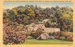 HOT SPRINGS NATIONA PARK, Arkansas AR   TUFA ROCK~Hot Springs Mountain  Postcard