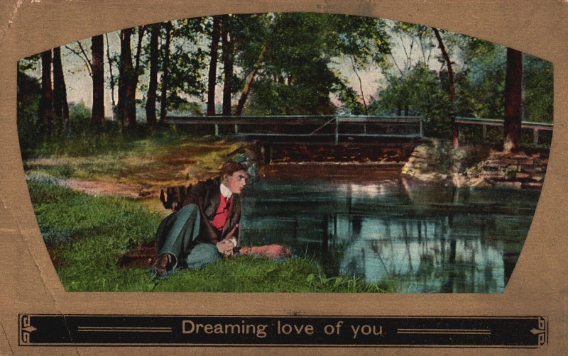 Vintage Postcard 1910's Man Thinking In The Lake Alone Dreaming Love Of You