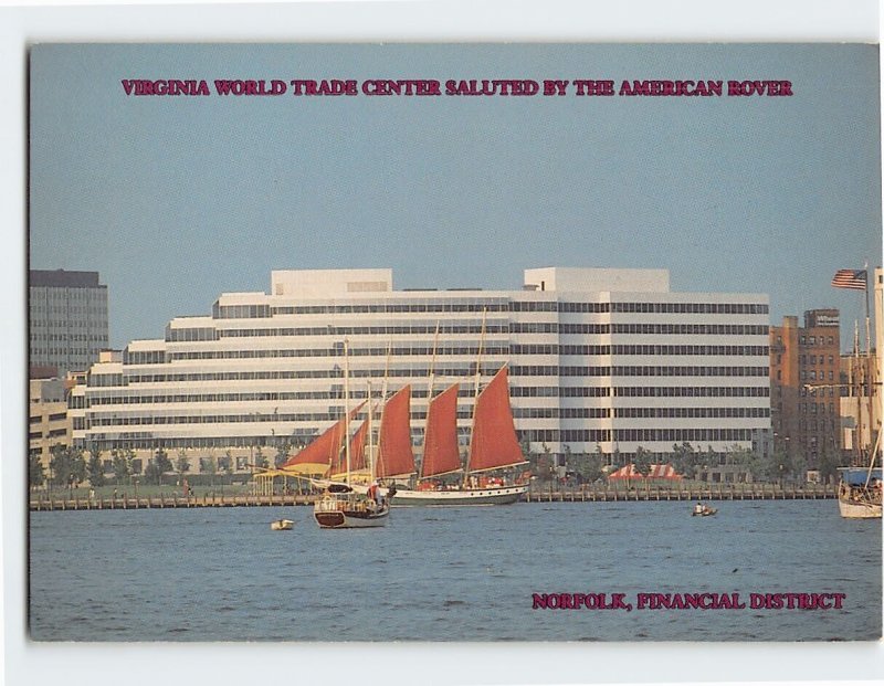 Postcard Virginia World Trade Center Saluted By The American Rover, Norfolk, VA