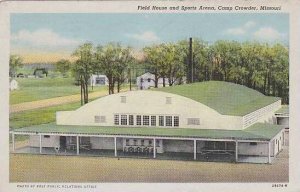 Missouri Camp Crowder Field House And Sports Arena