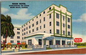 Nash Hotel, Collins Ave & 11th Miami Beach FL Vintage Postcard C64