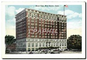 Old Postcard New Haven Hotel New Conn Taft