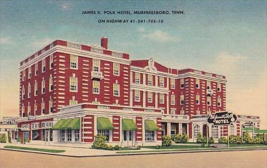 Tennessee Murfreesboro James K Polk Hotel