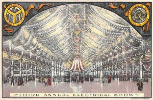 1908, Third Annual, Chicago Electrical Show, Exhibit Hall, Adv ,Old plain card