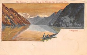 Konigssee Germany Tyrolean Alps at the Worlds Fair 1904 Postcard AA72347