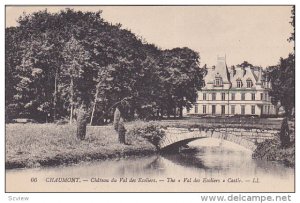 CHAUMONT, Chateau du Val des Ecoliers, Loir de Cher, France, 00-10s