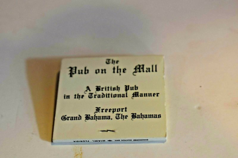 The Pub on the Mall Freeport Grand Bahama The Bahamas 30 Strike Matchbook