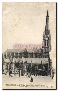 Old Postcard Tourcoing I & # 39Eglise Saint Christophe