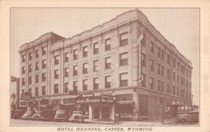 Casper Wyoming Hotel Henning Street View Antique Postcard K102341