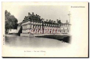 Fontainebleau - The Palace - View the & # 39Etang - Old Postcard