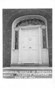 Frederick Maryland Historical Society Doorway Real Photo Postcard AA79784