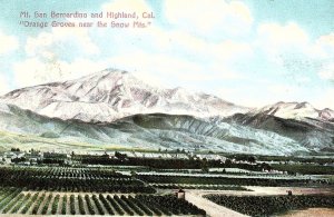 C.1907 Mt. San Bernardino and Highland, Cal. Postcard P121