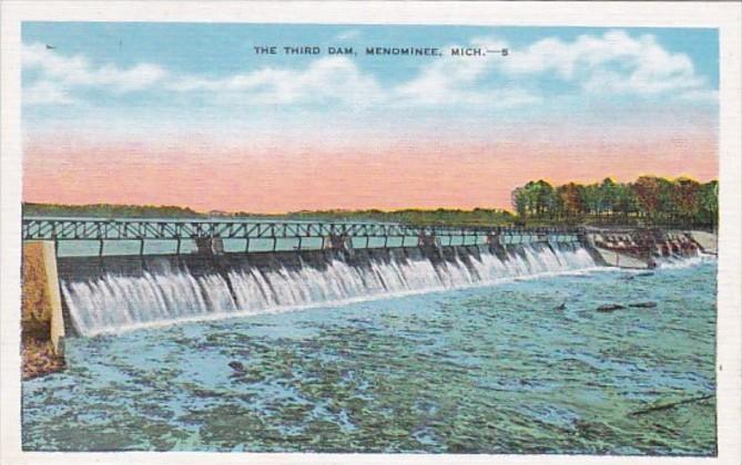 Michigan Menominee The Third Dam