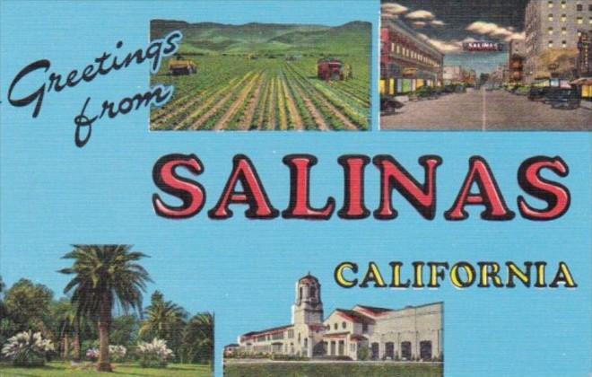 California Greetings From Salinas Multi View