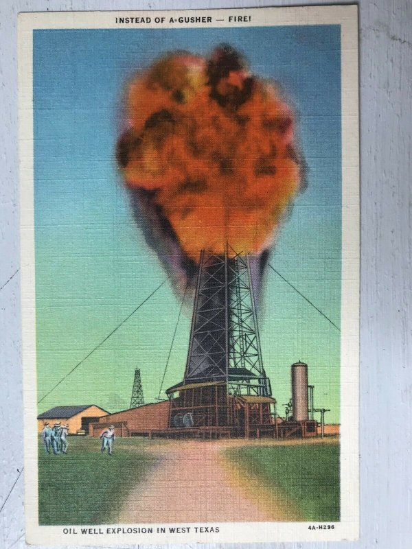 Vintage Postcard 1947 Oil Well Explosion in West Texas Fire Instead of a Gusher 