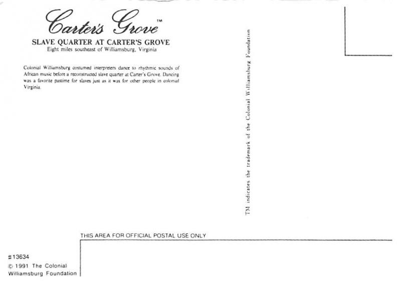 Slave Quarter - Williamsburg, Virginia