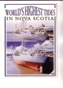 Norwegian  Ship Lional, Oslo, World's Hightest Tides, Nova Scotia