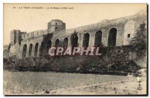 Old Postcard La Tour d'Aigues (Vaucluse) Le Chateau (south side)