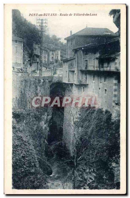 Pont en Royans - Route Villard de Lans - Old Postcard