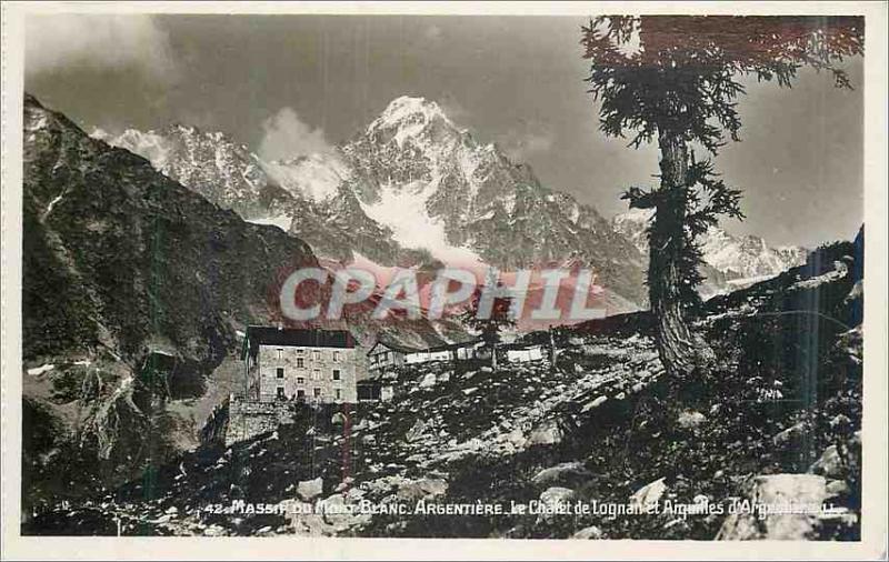 'Modern Postcard Mont Blanc Argentiere The Lognan Chalet and Aiquilles'' Arge...