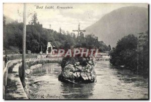 Old Postcard Bad Ischl Kreuzstein