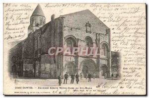 Old Postcard Saintes anciene Abbaye Notre Damme or Ste Marie