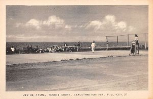 Carleton Sur Mer Quebec Canada Jeu de Paume Tennis Court Postcard AA75282