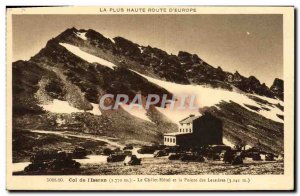 Old Postcard Collar I & # 39Iseran The Chalet Hotel and the Tip of Lessières