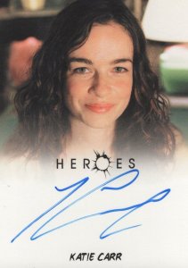 Katie Carr as Caitlin Heroes Hand Signed TV Show Autograph Card