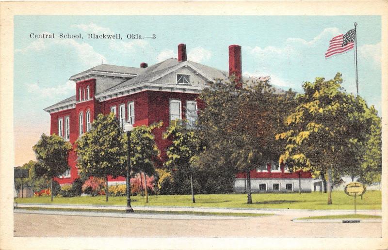 Blackwell Oklahoma~Central School~Trees on Lawn~Flag on Right~1920s Pc